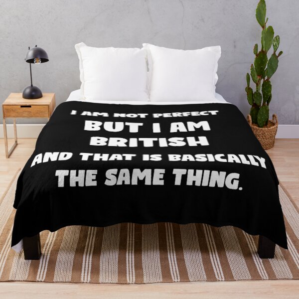 Item preview, I am not perfect but i am british funny text white designed and sold by TheBritishShop.