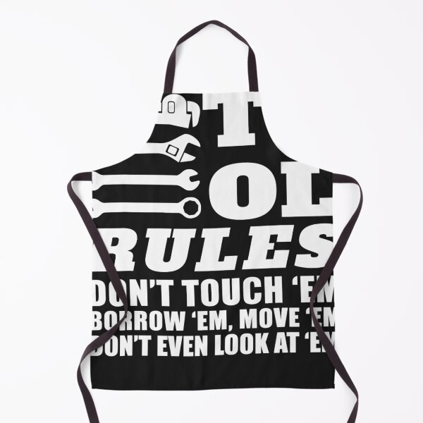 Item preview, Mechanic Funny Gift Tool Rules Don't Touch Em Borrow designed and sold by SharonBender.