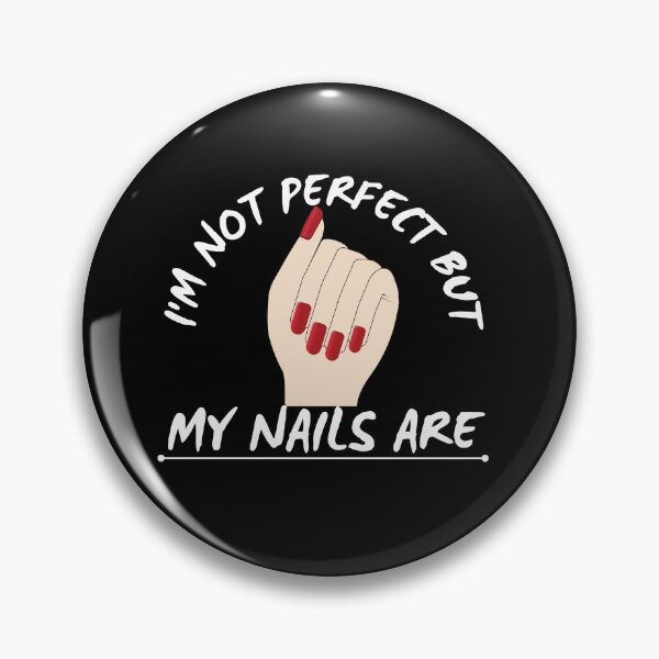Item preview, I am not perfect but my nails are designed and sold by MyTrendStore.