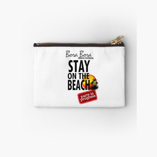 Item preview, Stay On The Beach, Bora Bora designed and sold by dejava.