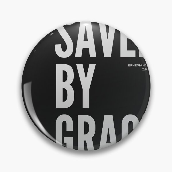 Item preview, Christian quote Saved by grace Ephesians 2:8 designed and sold by pureheartvision.