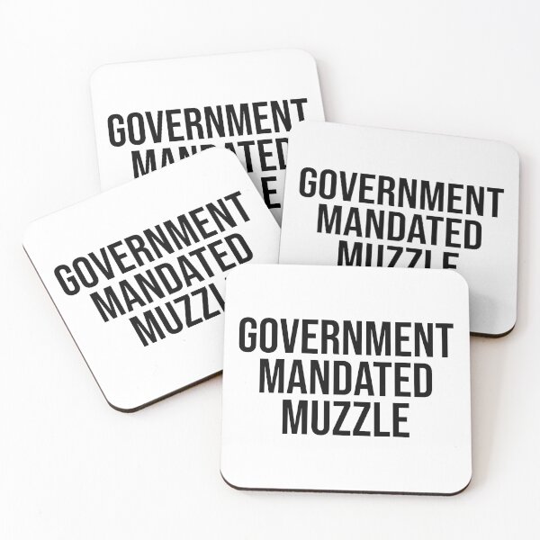 Item preview, Government Mandated Muzzle Coronavirus designed and sold by Sour Soul.