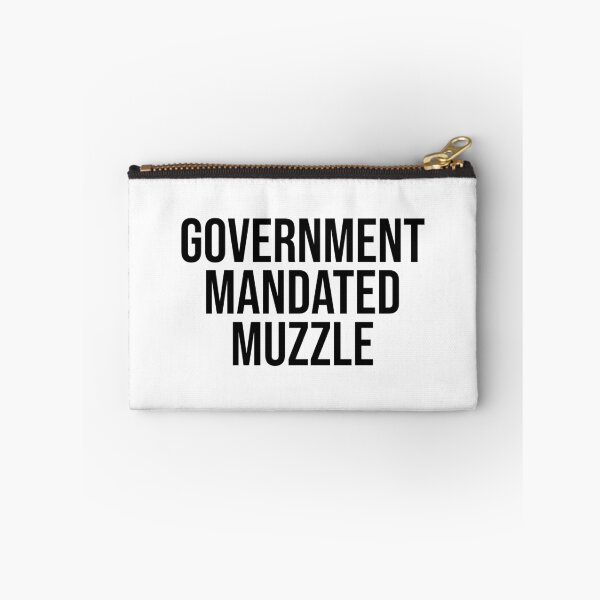 Item preview, Government Mandated Muzzle Coronavirus designed and sold by Sour Soul.