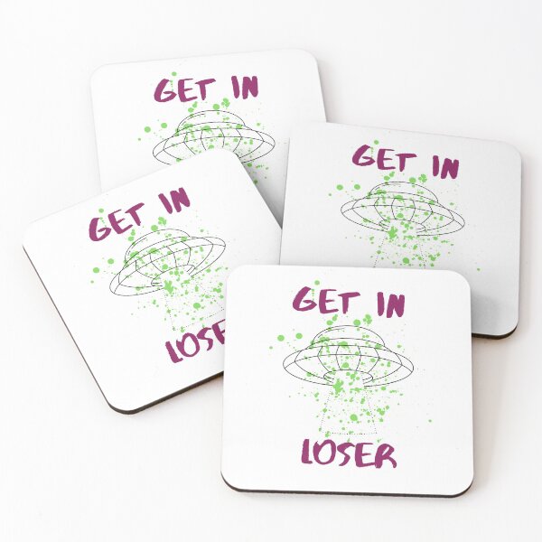 Item preview, Get in Loser designed and sold by ButterfliesT.