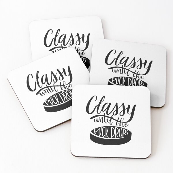 Item preview, Classy Until The Puck Drops designed and sold by NeverGetsOld.