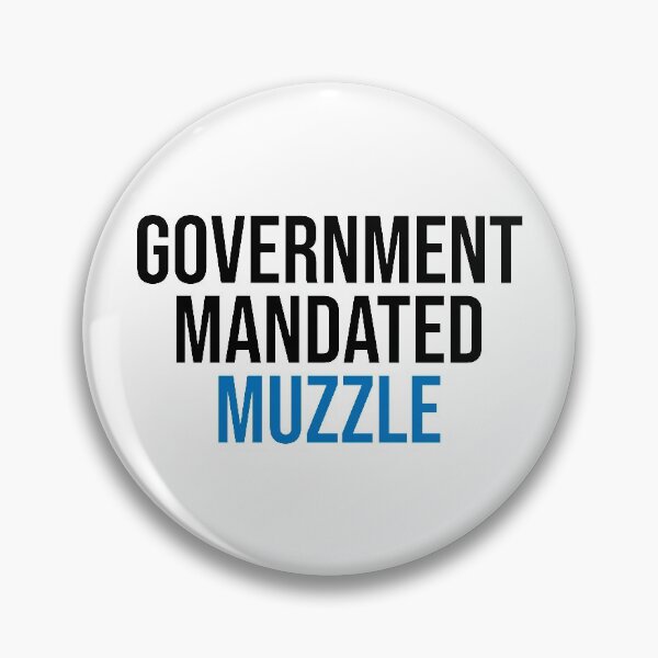 Item preview, Government Mandated Muzzle Pandemic designed and sold by Sour Soul.