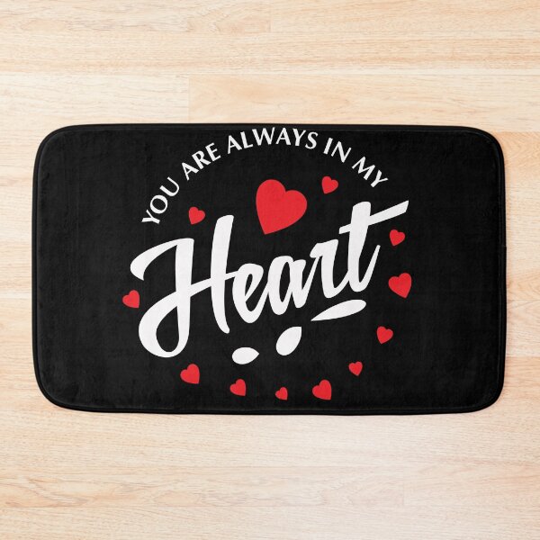 Item preview, You are always in my heart valentine special design designed and sold by DopeDesign111.