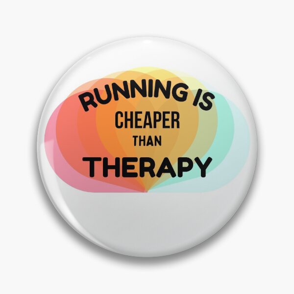 Item preview,  Running Is Cheaper Than Therapy  designed and sold by Shash31.