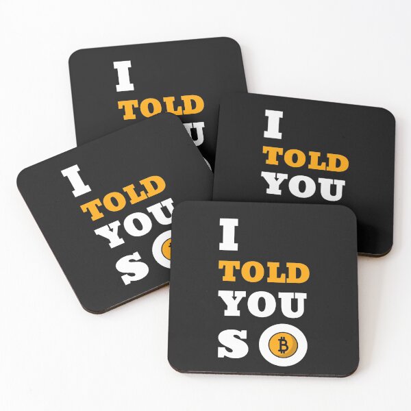 Item preview, Bitcoin I Told You So designed and sold by DiscGolfTees.