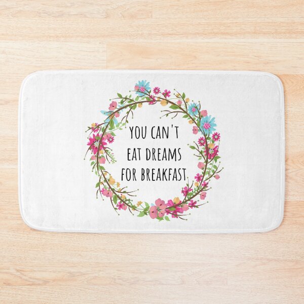 Item preview, You Can't Eat Dreams For Breakfast designed and sold by Levet.