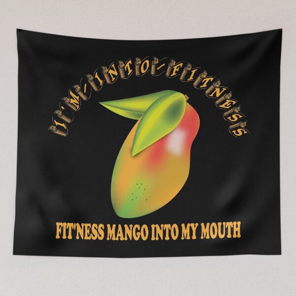 Item preview, I'm Into Fitness - I'm Into Fit'ness Mango Into My Mouth Design designed and sold by Paula Helit.
