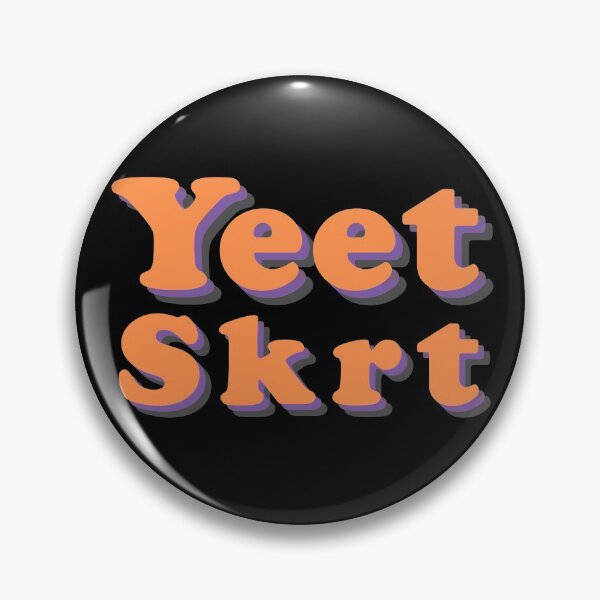 Item preview, Yeet, skrt designed and sold by stuff-n-stuff.