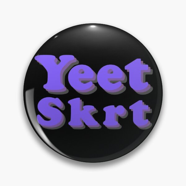 Item preview, Yeet, skrt designed and sold by stuff-n-stuff.