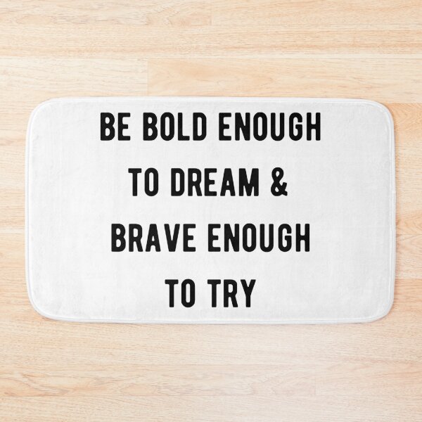 Item preview, BE BOLD & BRAVE designed and sold by wilder-mind.
