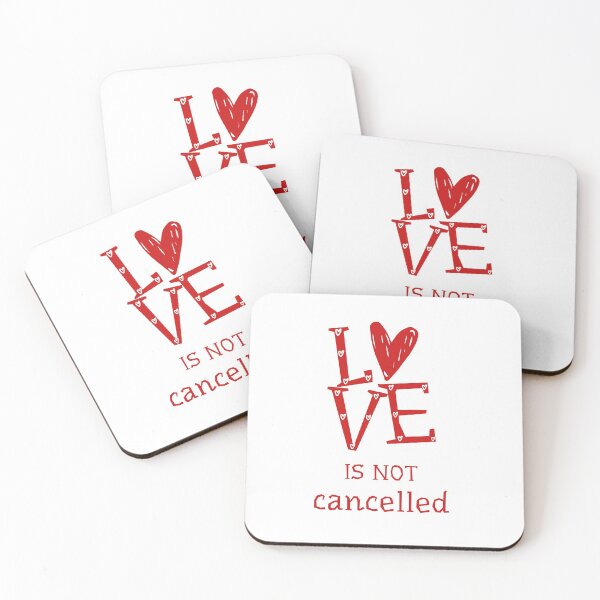 Item preview, Love is not cancelled  designed and sold by Littleonesplay.
