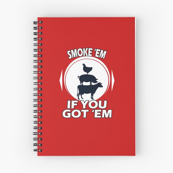 Item preview, Smoke Em If you Got Em BBQFunny vintage Smoking Bbq Smoker designed and sold by marcek.