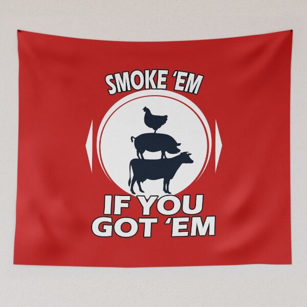 Item preview, Smoke Em If you Got Em BBQFunny vintage Smoking Bbq Smoker designed and sold by marcek.