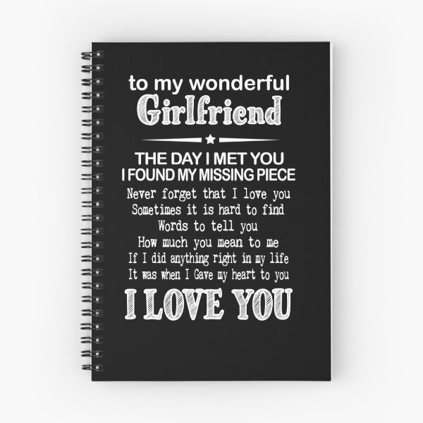 Item preview, To My Wonderful Girlfriend Spiral Notebook designed and sold by BlackDodo.