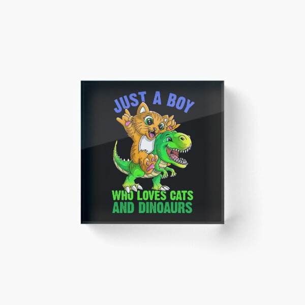Item preview, Just a boy who loves cats and dinosaurs  designed and sold by mermaidselina.