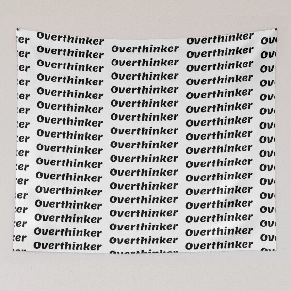 Item preview, Over thinker designed and sold by Moon Dust.