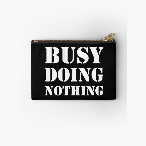 Item preview, Busy Doing Nothing designed and sold by Store Artilia.