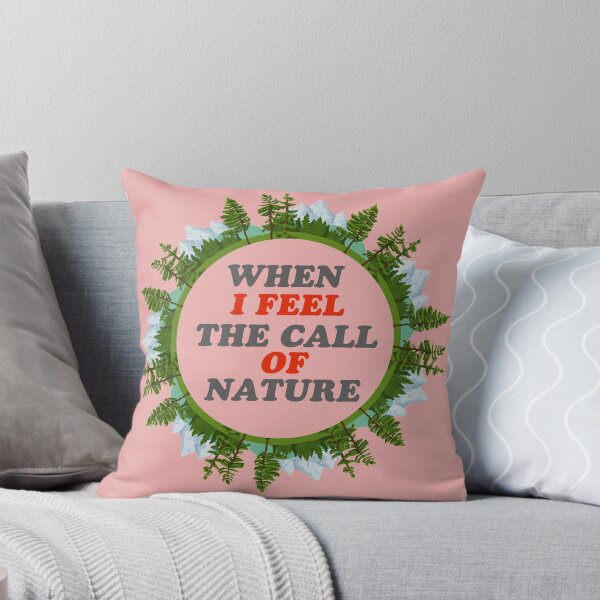 Item preview, When i feel the call of nature designed and sold by Motivationftp.