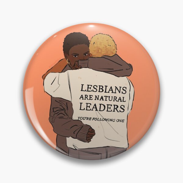 Item preview, Lesbians are natural leaders designed and sold by ryegardens.