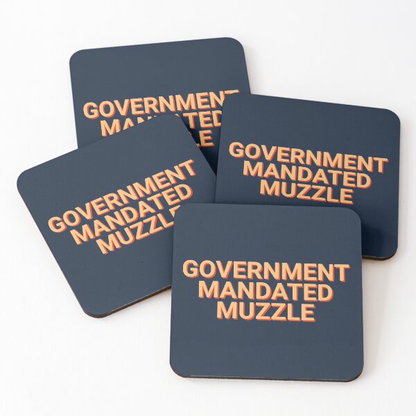 Item preview, Government Mandated Muzzle Covid19 designed and sold by Sour Soul.