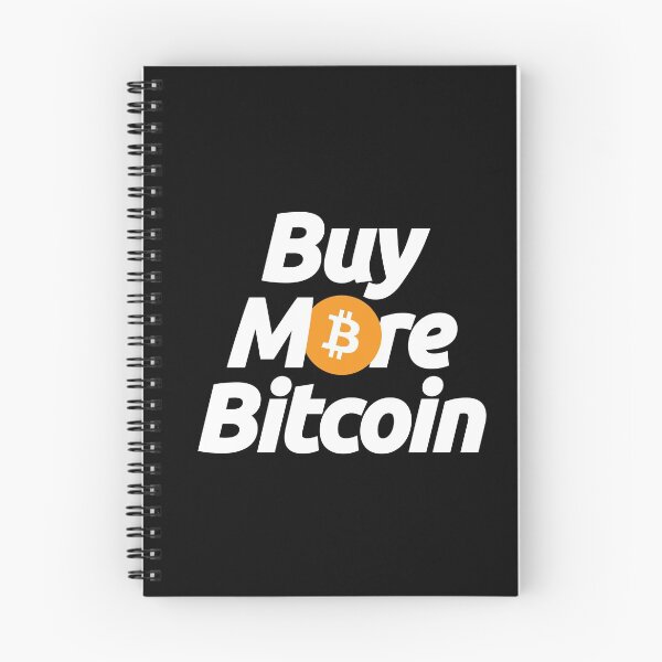 Item preview, Buy More Bitcoin Trust Me - Crypto Btc Blockchain Currency Finance Quote designed and sold by elhefe.
