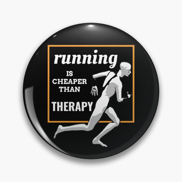 Item preview,  Running Is Cheaper Than Therapy designed and sold by Shash31.