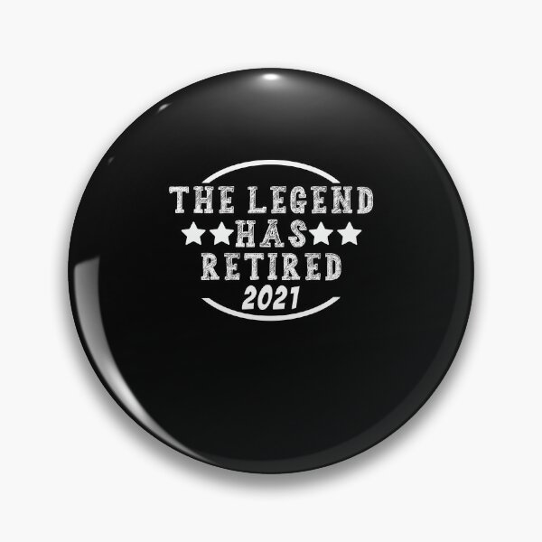 Item preview, The Legend Has Retired 2021 Funny Retirement Gift Idea designed and sold by majeed10.