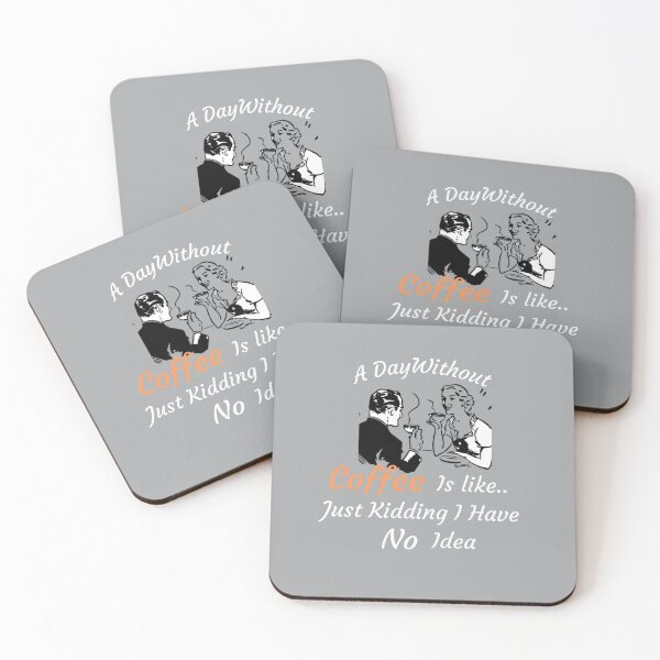 Item preview, A Day Without Coffee Is Like designed and sold by Beluved.