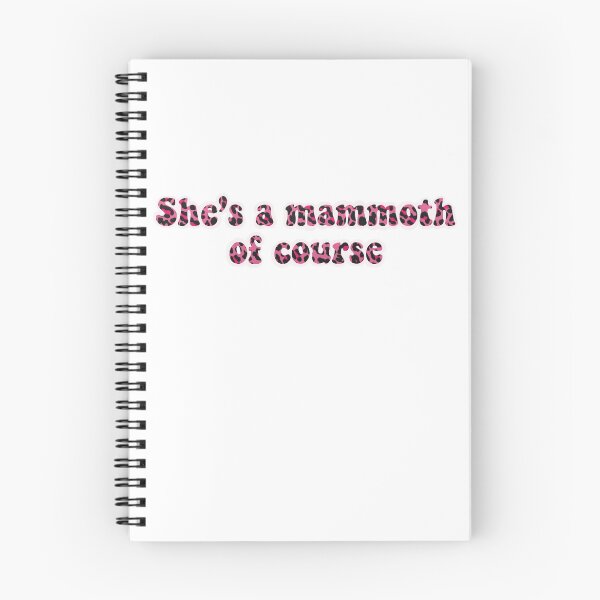 Item preview, She's a mammoth of course sticker designed and sold by sabrina511.