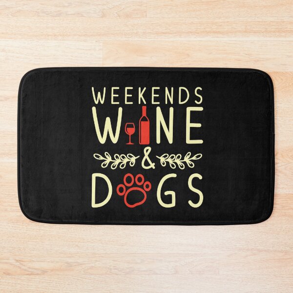 Item preview, weekends wine and dog pet lover designed and sold by Paw Love.