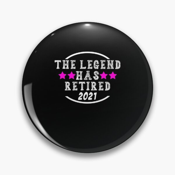 Item preview, The Legend Has Retired 2021 Funny Retirement Gift Idea designed and sold by majeed10.