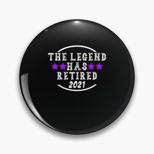 Item preview, The Legend Has Retired 2021 Funny Retirement Gift Idea designed and sold by majeed10.