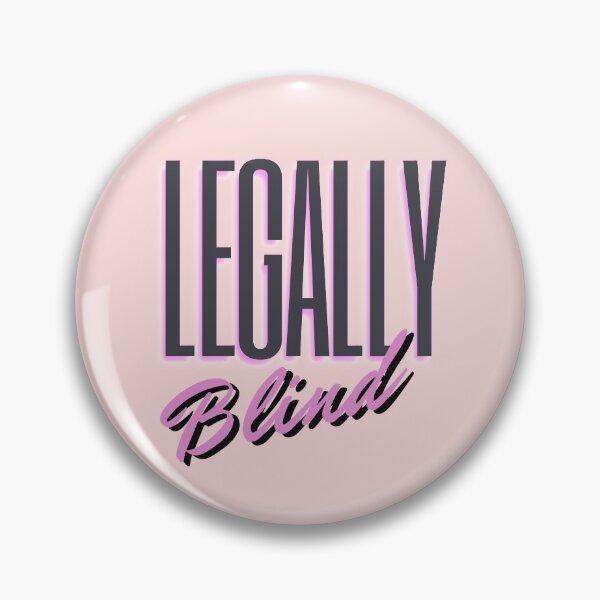Item preview, Legally Blind Visually Impaired  designed and sold by hempress.