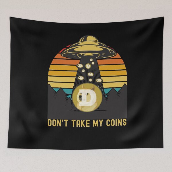 Item preview, Don't Take My Coins Dogecoin Crypto Alien Space designed and sold by PinkyTree.