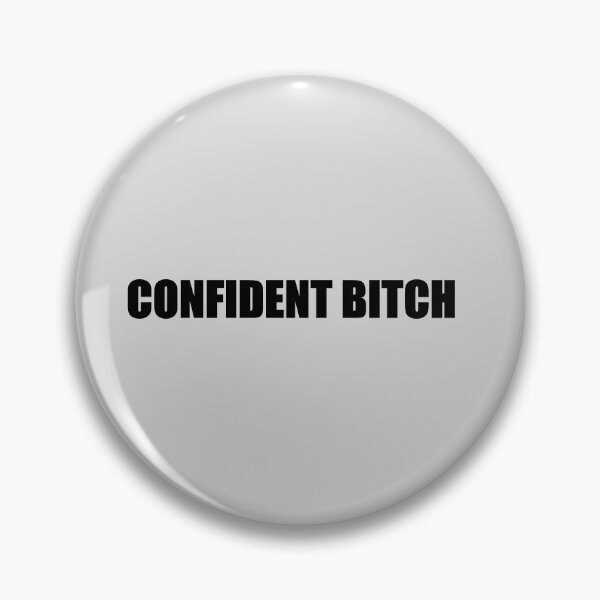 Item preview, confident bitch designed and sold by AdeliaMvs.