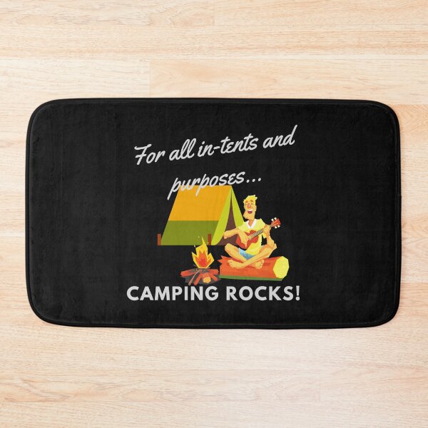 Item preview, For all in-tents & purposes, camping rocks! designed and sold by shornaiter.