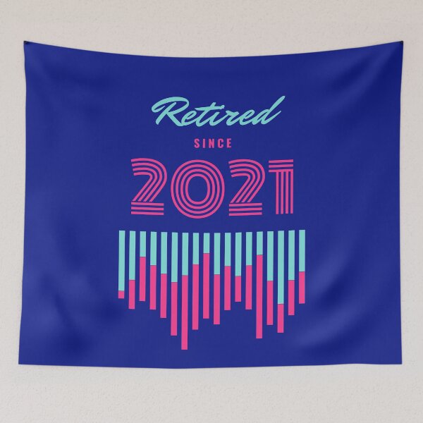 Item preview, 2021 Retirement Retired Since 2021 Retire Happy Gift designed and sold by trendo.