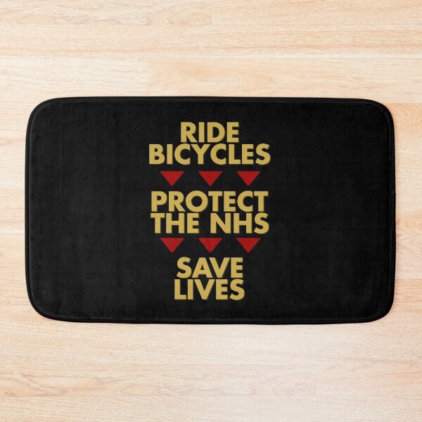 Item preview, Ride bicycles Protect the NHS Save lives designed and sold by LimaChippewa.