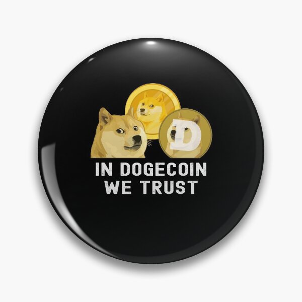Item preview, In Doge We Trust - Dogecoin Cryptocurrency designed and sold by PinkyTree.