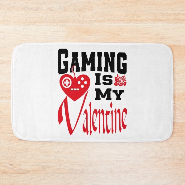 Item preview, Gaming Is My Valentine designed and sold by YAHIA-14.