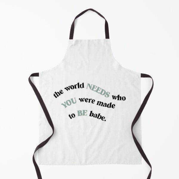 Item preview, The world needs who you were made to be babe designed and sold by jessica-brink.