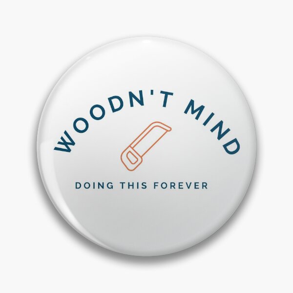 Item preview, Woodcarver woodn't mind doing this forever designed and sold by Hooked-Atire.
