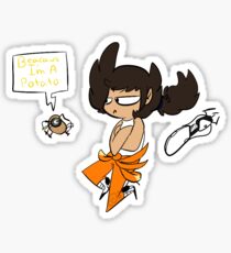 Because I'm a potato Sticker