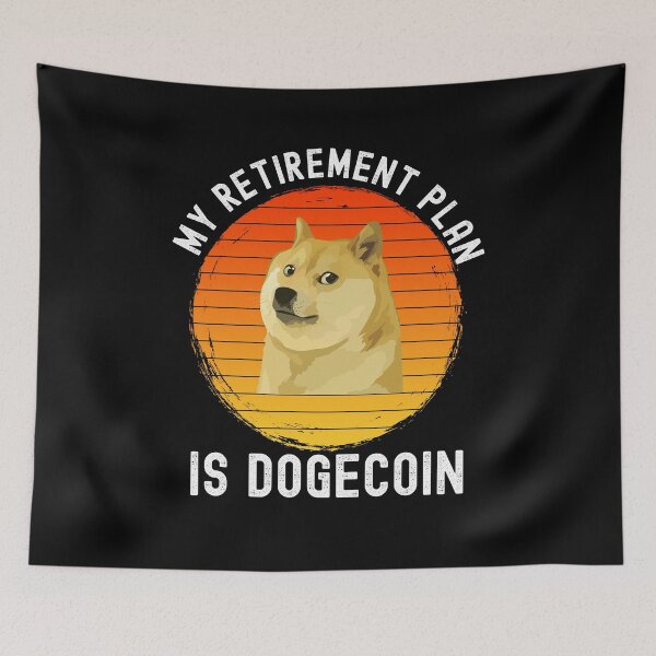 Item preview, My Retirement Plan is Dogecoin - Doge Crypto designed and sold by PinkyTree.