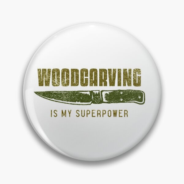 Item preview, Woodcarving is my superpower designed and sold by Hooked-Atire.