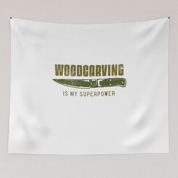 Item preview, Woodcarving is my superpower designed and sold by Hooked-Atire.